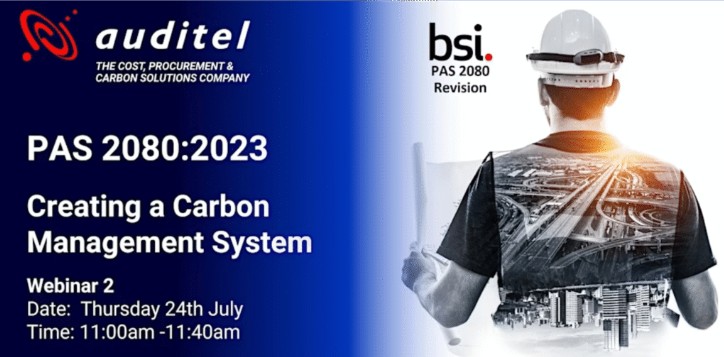 PAS 2080:2023 with Auditel – Creating A Carbon Management System